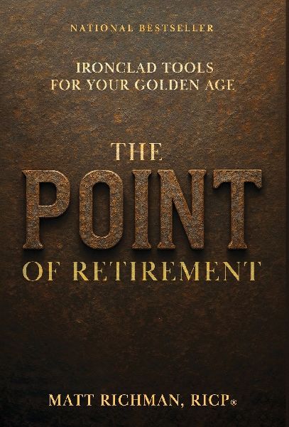 The Point of Retirement: Ironclad Tools for Your Golden Age