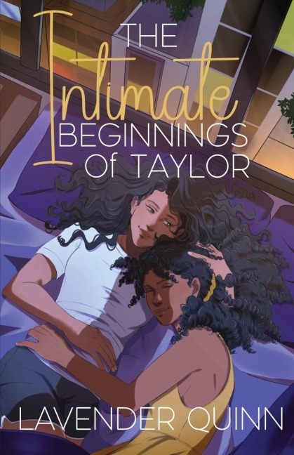 The Intimate Beginnings of Taylor: A Sapphic Romance