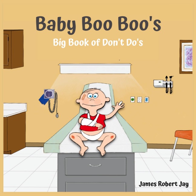 Baby Boo Boos: Big Book of Dont Dos