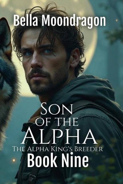 Son of the Alpha: The Alpha Kings Breeder Book 9