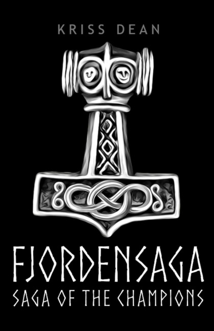 Fjordensaga: Saga of the Champions