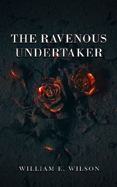 The Ravenous Undertaker