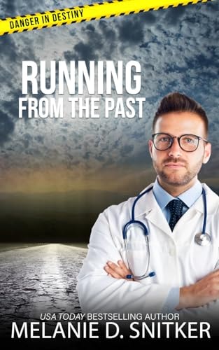 Running from the Past Christian Romantic Suspense