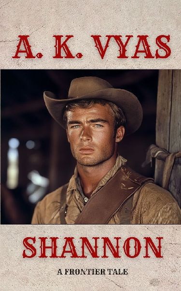 Shannon: A Frontier Tale