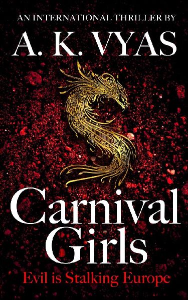 Carnival Girls: Evil Is Stalking Europe