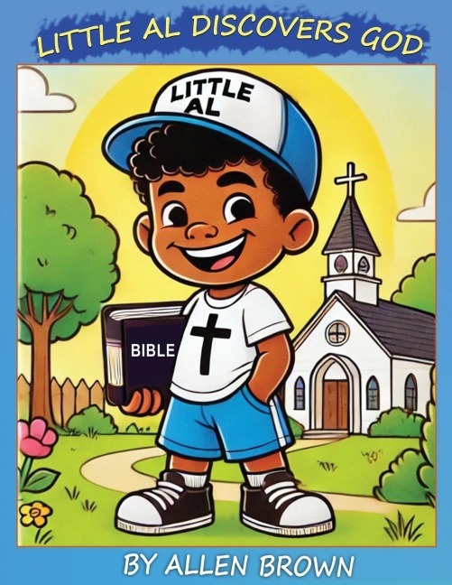 Little Al Discovers God