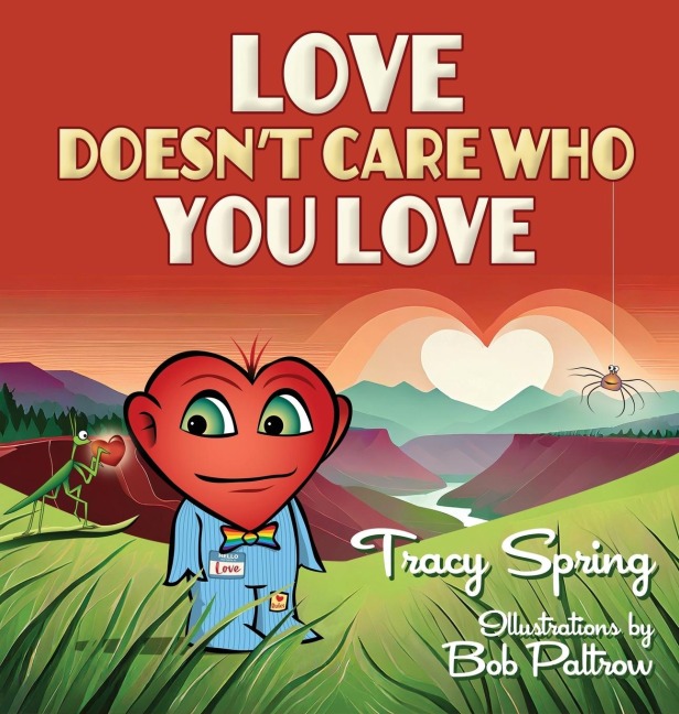 Love Doesnt Care Who You Love