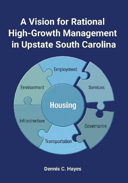 A Vision for Rational High-Growth Management in Upstate South Carolina