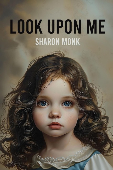 Look Upon Me