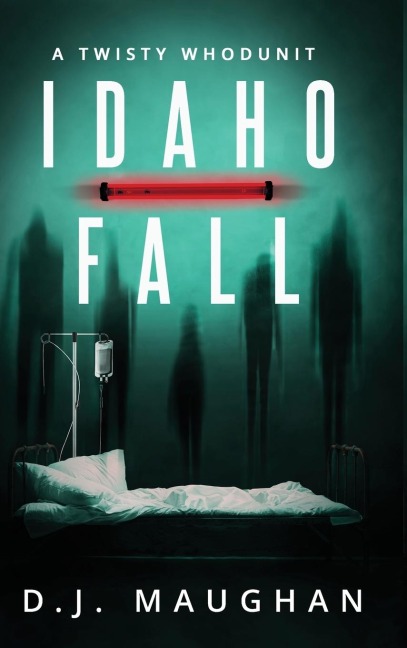 Idaho Fall: A twisty whodunit