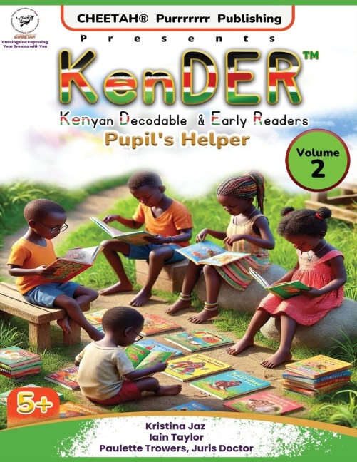 KenDER (Kenyan Decodable & Early Readers) Pupils Helper Volume 2