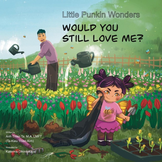 Little Punkin Wonders: Would You Still Love Me?