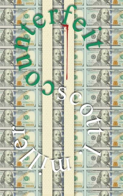 COUNTERFEIT