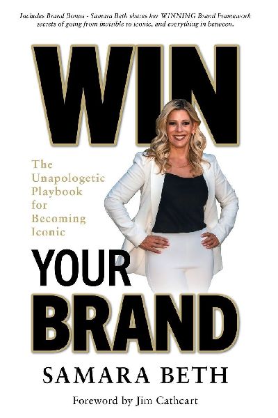 Win Your Brand: The Unapologetic Playbook for Becoming Iconic
