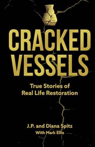Cracked Vessels True Stories of Real Life Restoration