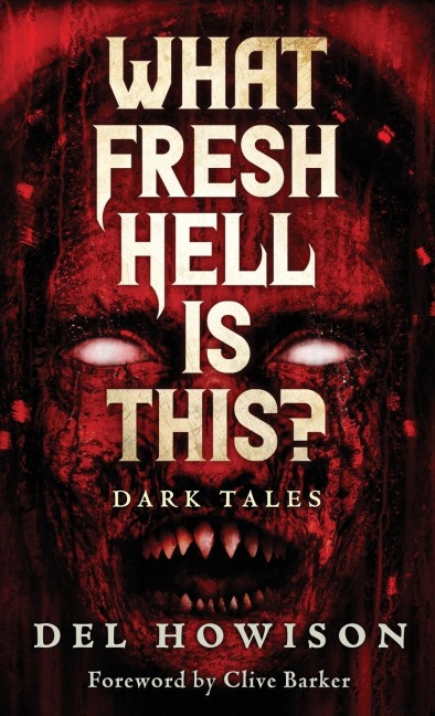 What Fresh Hell is This?: Dark Tales