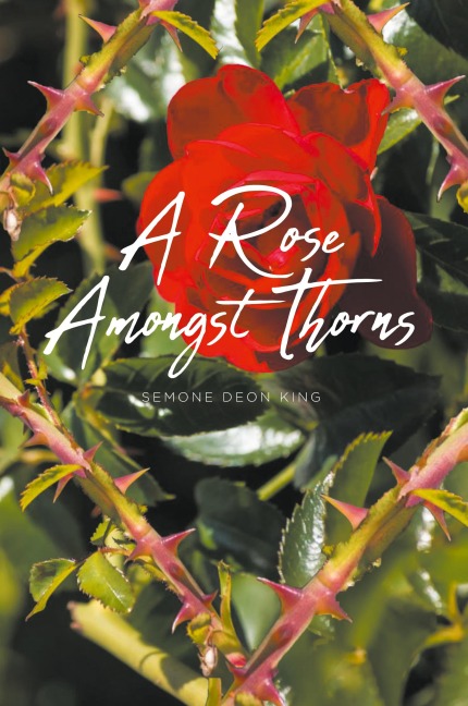A Rose Amongst Thorns