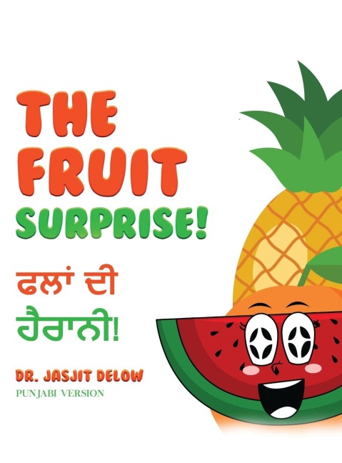 The Fruit Surprise!: Punjabi Version
