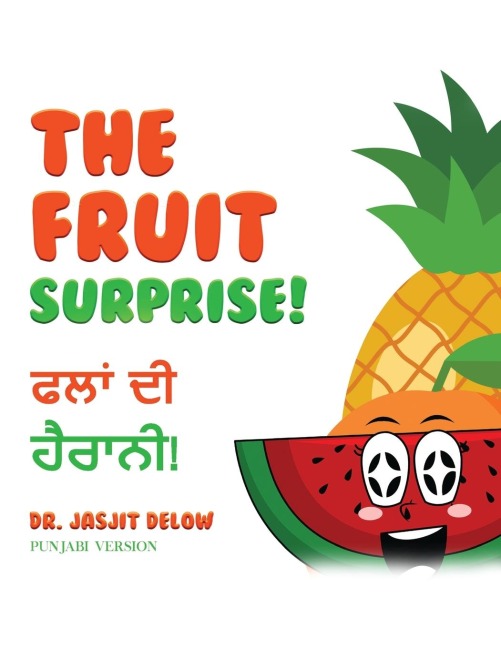 The Fruit Surprise!: Punjabi Version