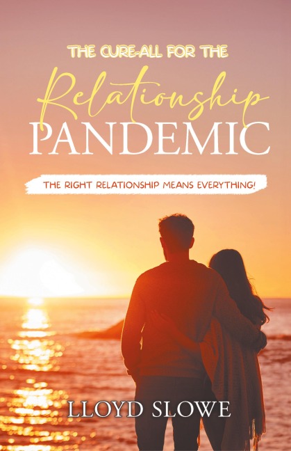 The Cure-All for the Relationship Pandemic