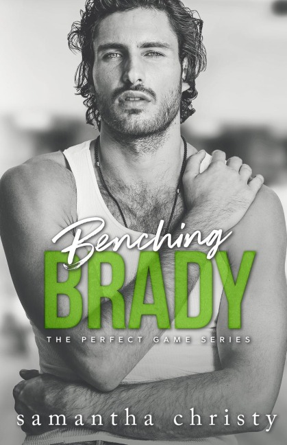 Benching Brady