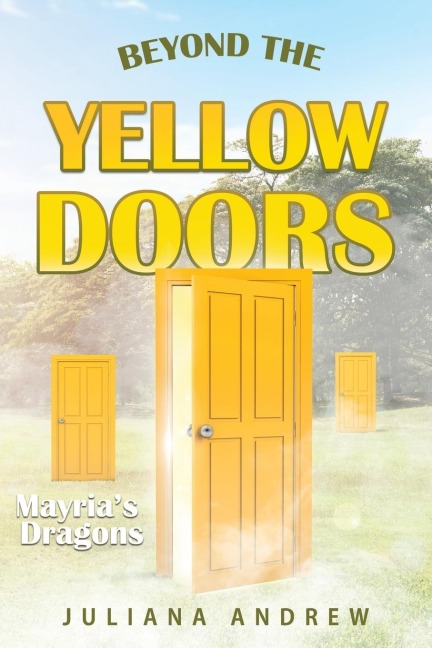 Beyond the Yellow Door: Mayrias Dragons