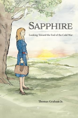 Sapphire Looking Toward the End of the Cold War