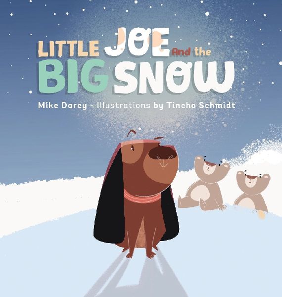 Little Joe and the Big Snow: A childrens book of winter fun, new friends, and maple syrup