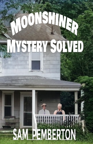 Moonshiner Mystery Solved