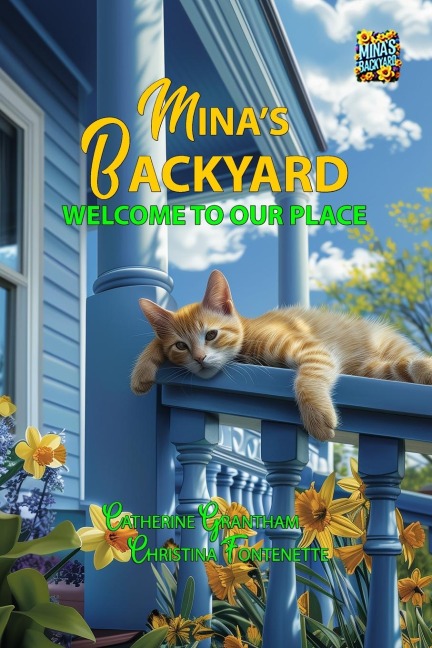 Minas Backyard - Welcome to Our Place