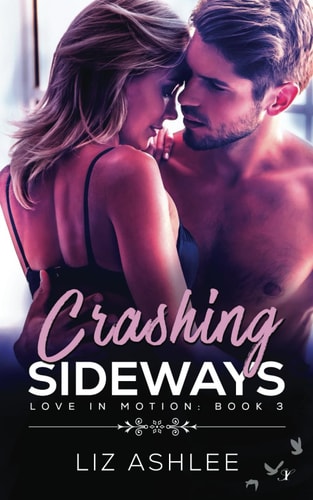 Crashing Sideways