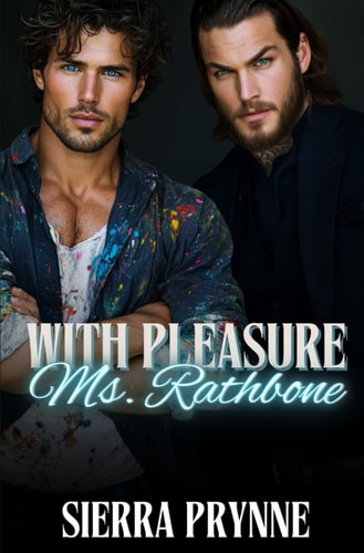 With Pleasure, Ms. Rathbone