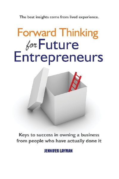 Forward Thinking for Future Entrepreneurs
