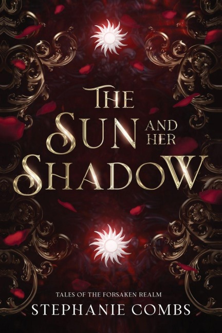 The Sun and Her Shadow