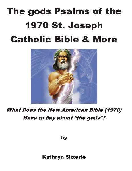 The gods Psalms of the Bible & More