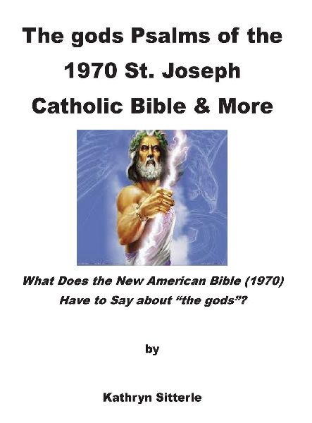 The gods Psalms of the Bible & More
