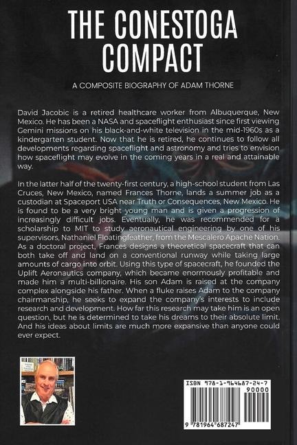 The Conestoga Compact A Composite Biography of Adam Thorne: A Composite Biography of Adam Thorne