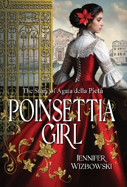 Poinsettia Girl: The Story of Agata della Pieta