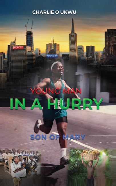 Young Man In A Hurry: Son of Mary