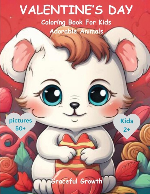 VALENTINEs DAY Coloring Book for Kids