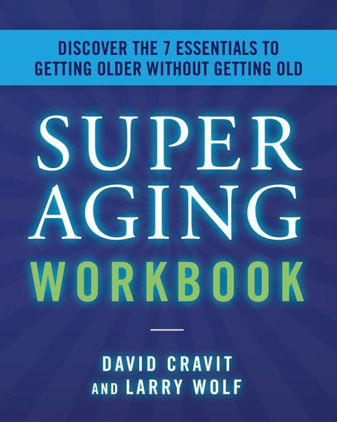 The Superaging Workbook