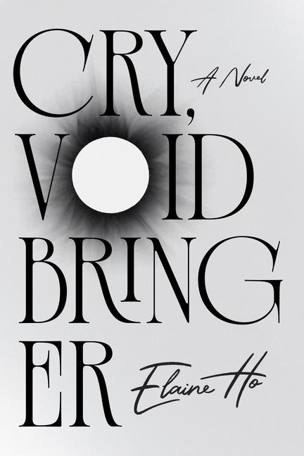 Cry, Voidbringer