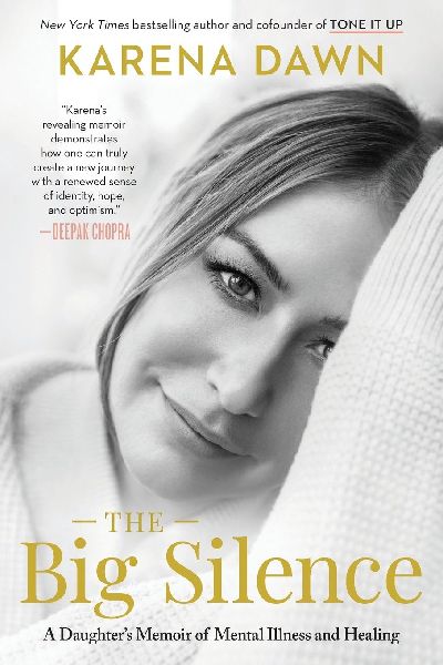 The Big Silence: A Daughter's Memoir of Mental Illness and Healing
