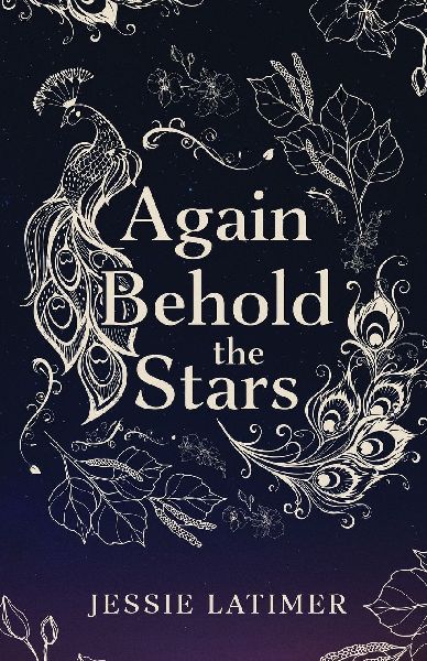 Again Behold the Stars