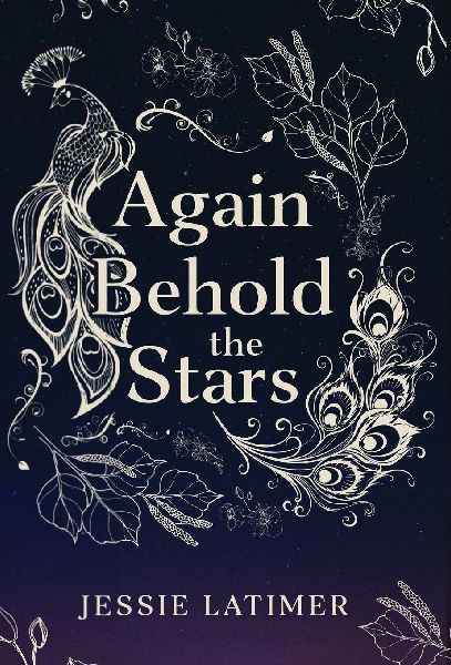 Again Behold the Stars