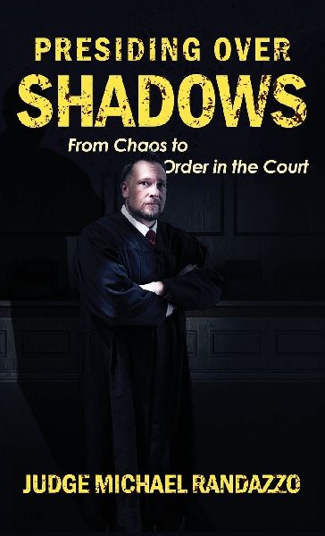 Presiding Over Shadows: From Chaos To Order In The Court