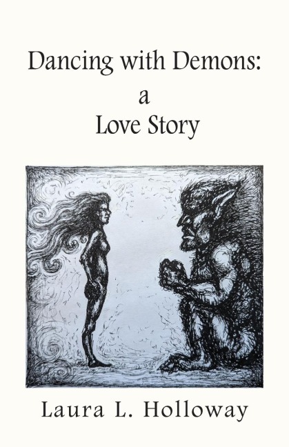 Dancing With Demons: A Love Story
