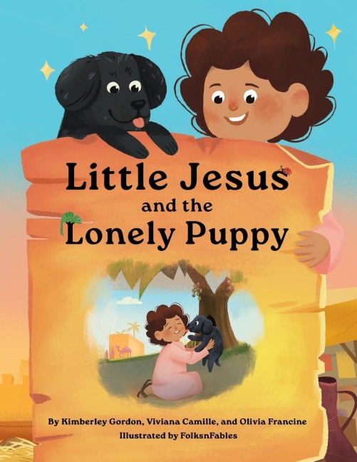 Little Jesus and the Lonely Puppy: The Little Jesus Chronicles