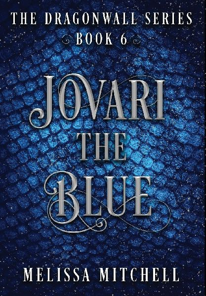 Jovari the Blue: A Slow Burn Fantasy Series