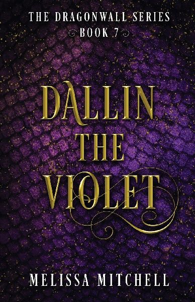 Dallin the Violet: A Slow Burn Fantasy Series